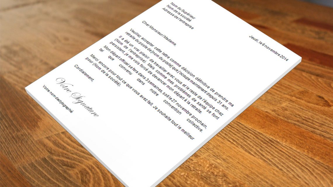Lettre de démission Départ à la retraite Lettre de démission Départ à la retraite