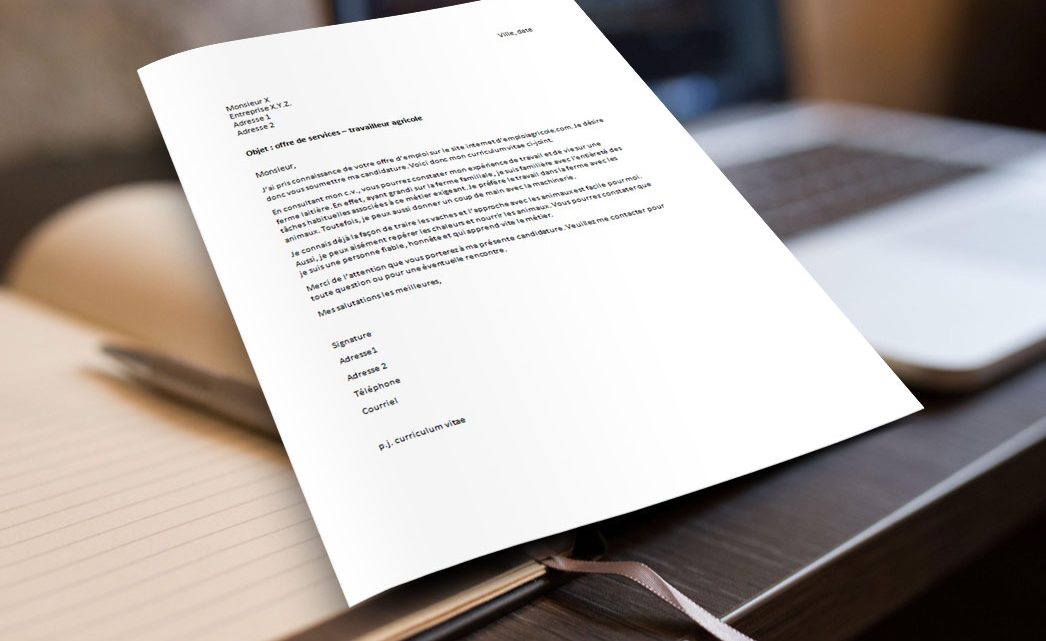 Lettre de motivation – ouvrier agricole Lettre de motivation – ouvrier agricole
