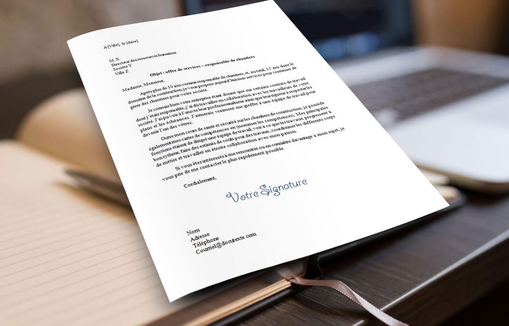 Lettre de motivation pour Responsable de chantiers Lettre de motivation pour Responsable de chantiers